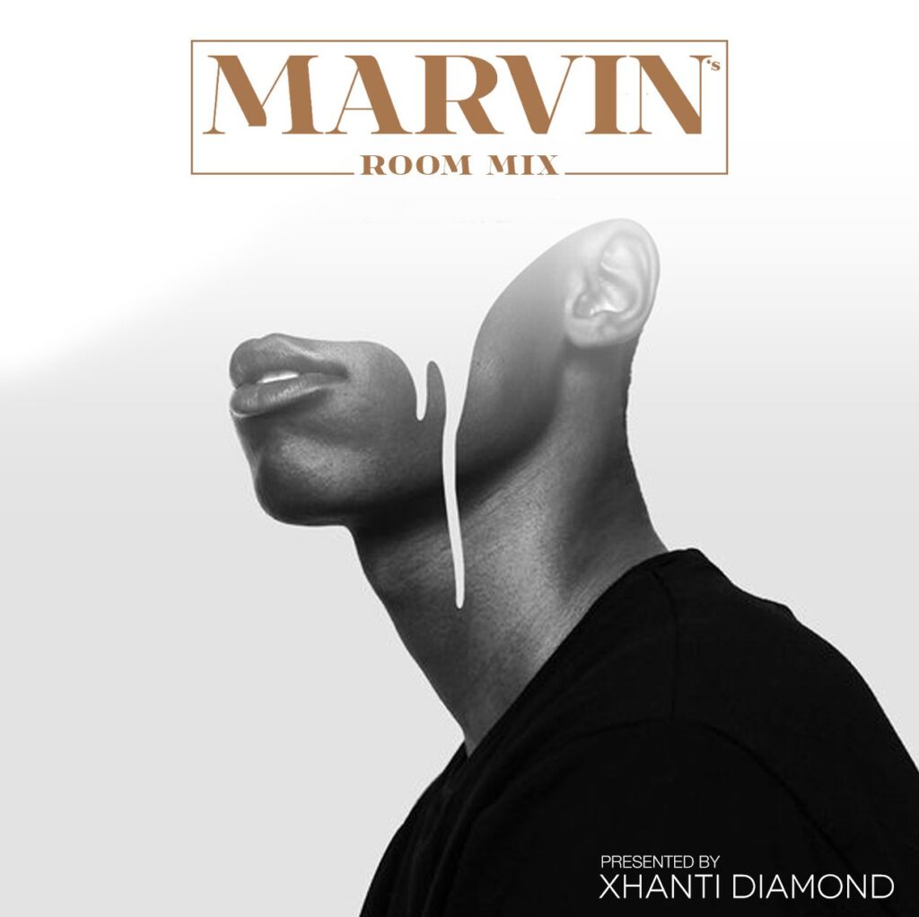 Dj Xhanti Diamond Presents Marvin’s Room Mix December 2022